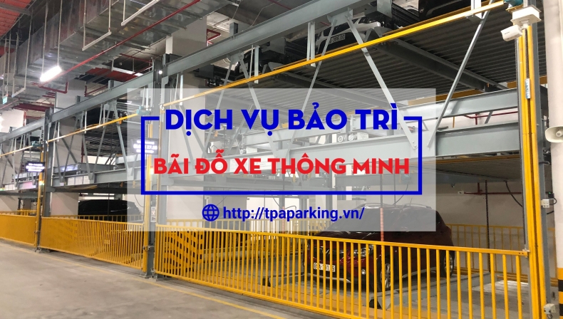 DỊCH VỤ SỬA CHỮA, BẢO HÀNH, BẢO TRÌ BÃI ĐỖ XE, TRÔNG GIỮ XE THÔNG MINH